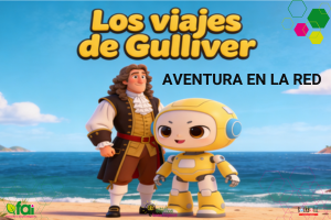 ¡Aventura en la red: viaja con Gulliver!